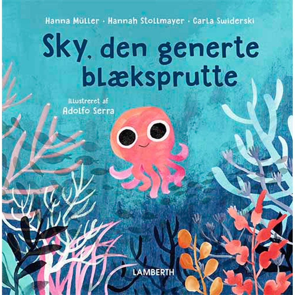 Sky, den generte blæksprutte