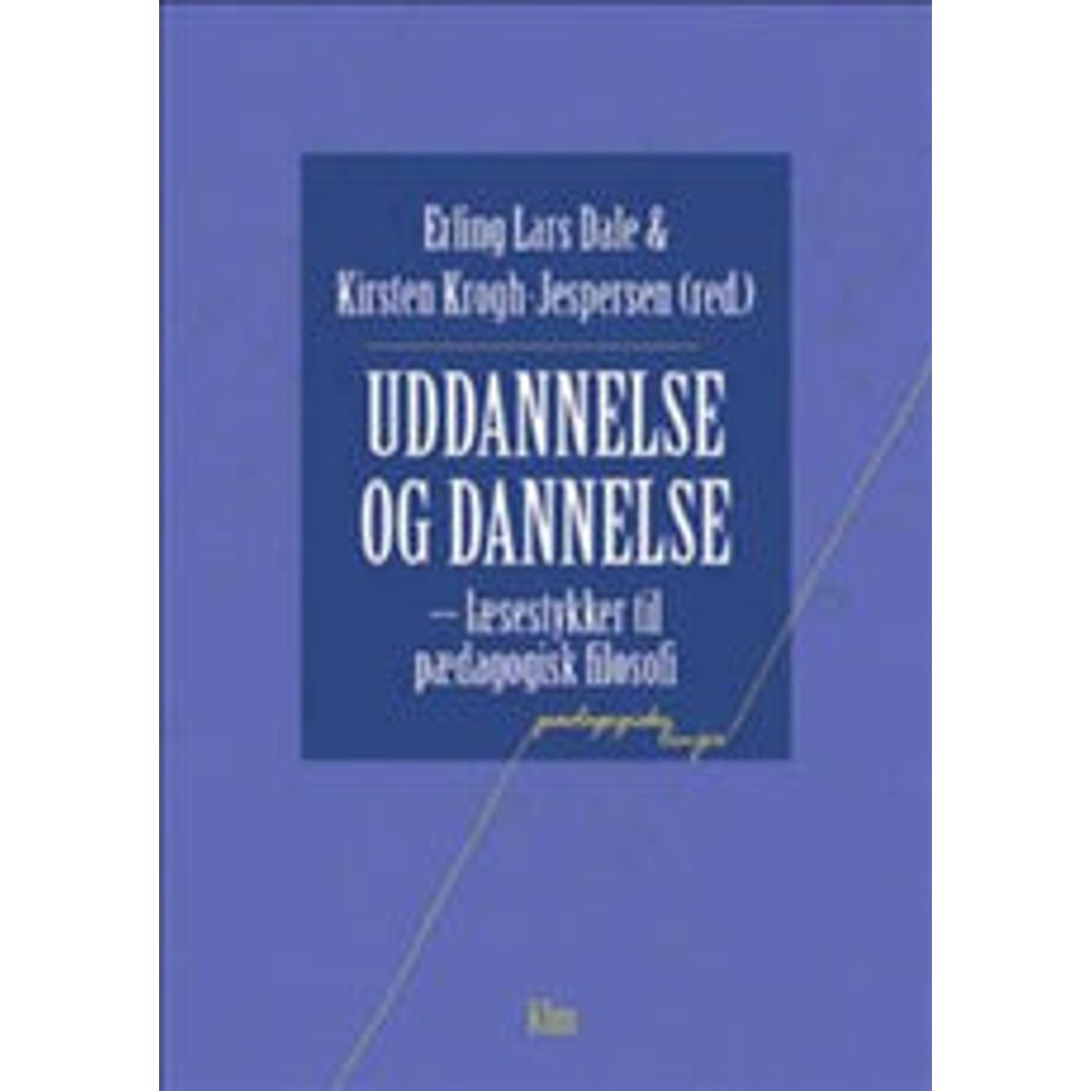 Uddannelse og dannelse