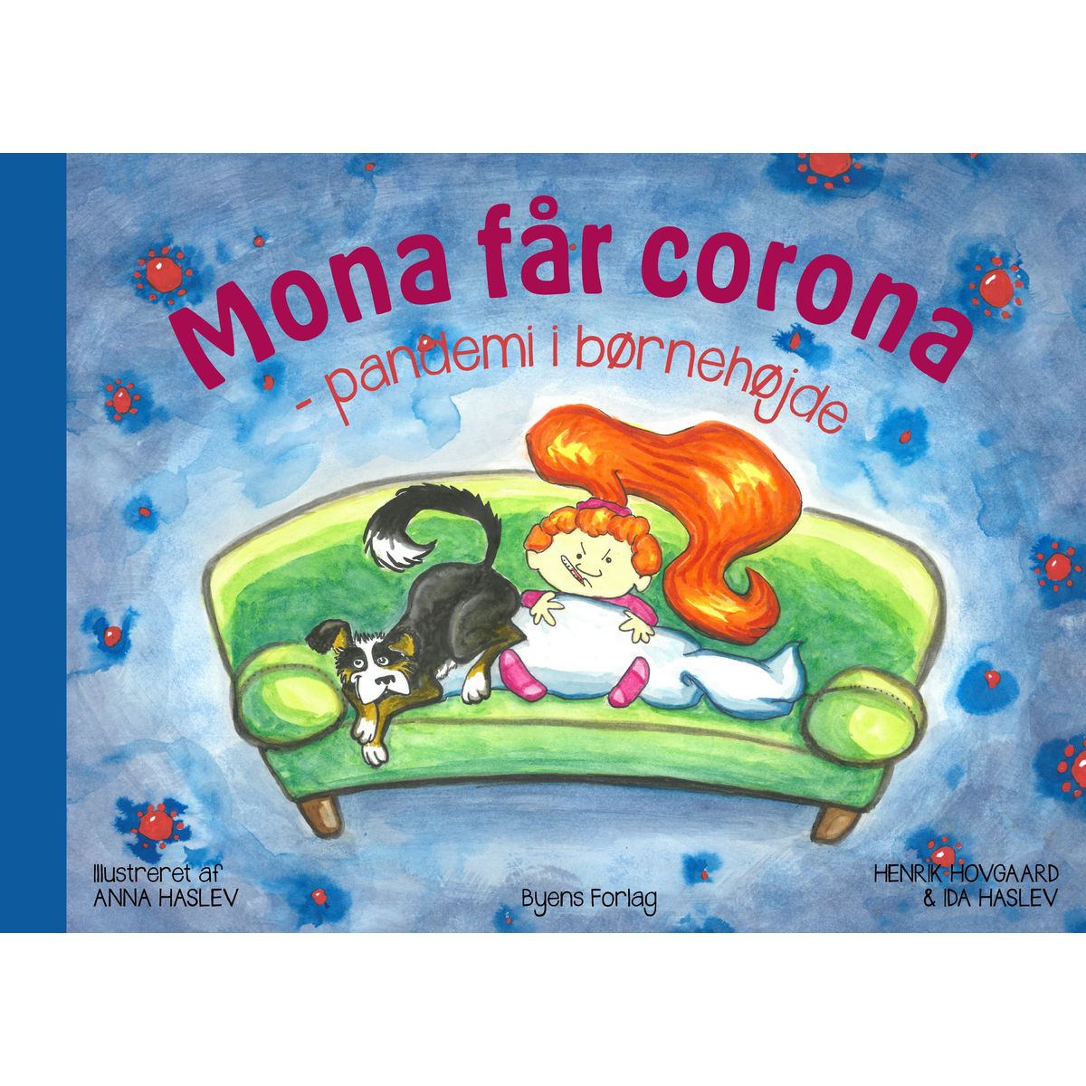 Mona får corona