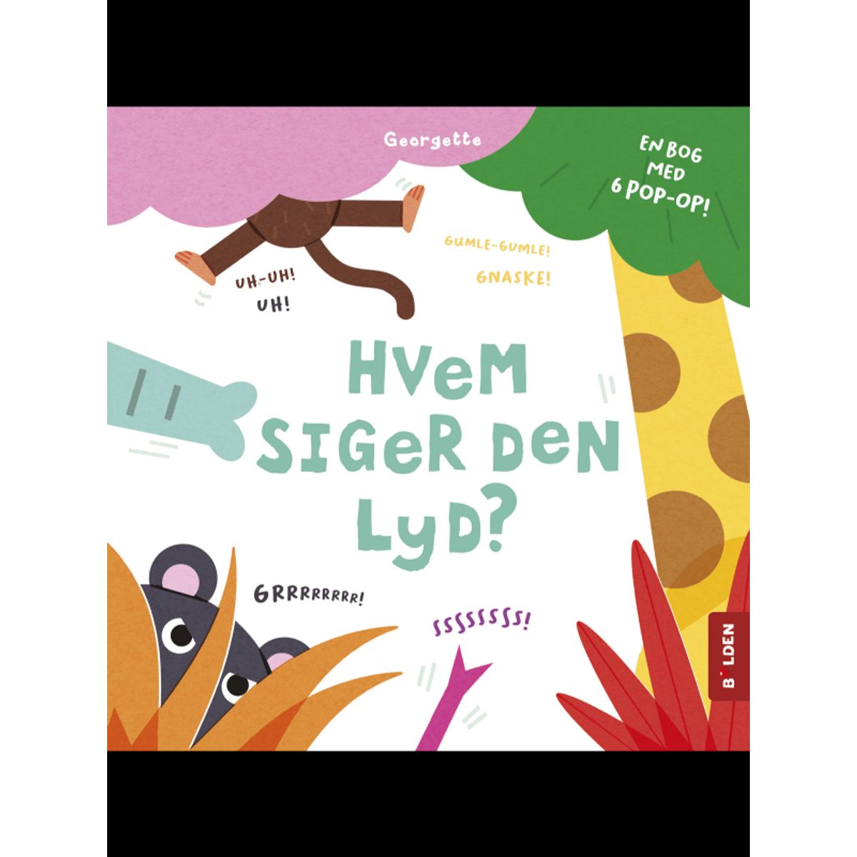 Børnebog, Hvem Siger Den Lyd? - Børnebog - Legekammeraten.dk