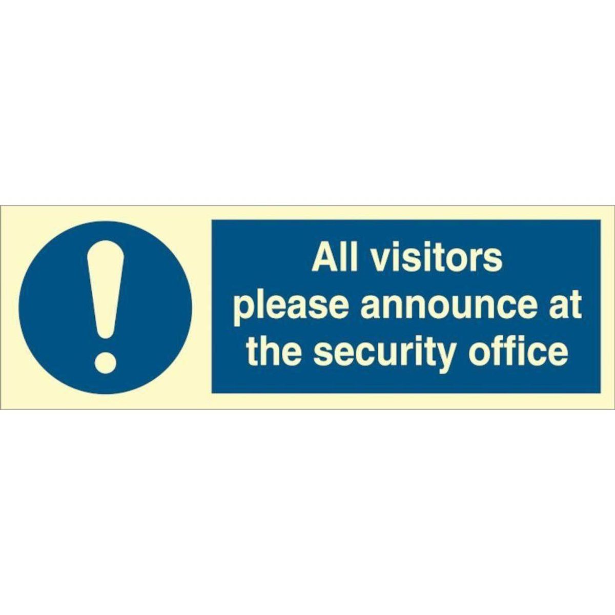 Sign IMO All visitors please announce at the security office 106255