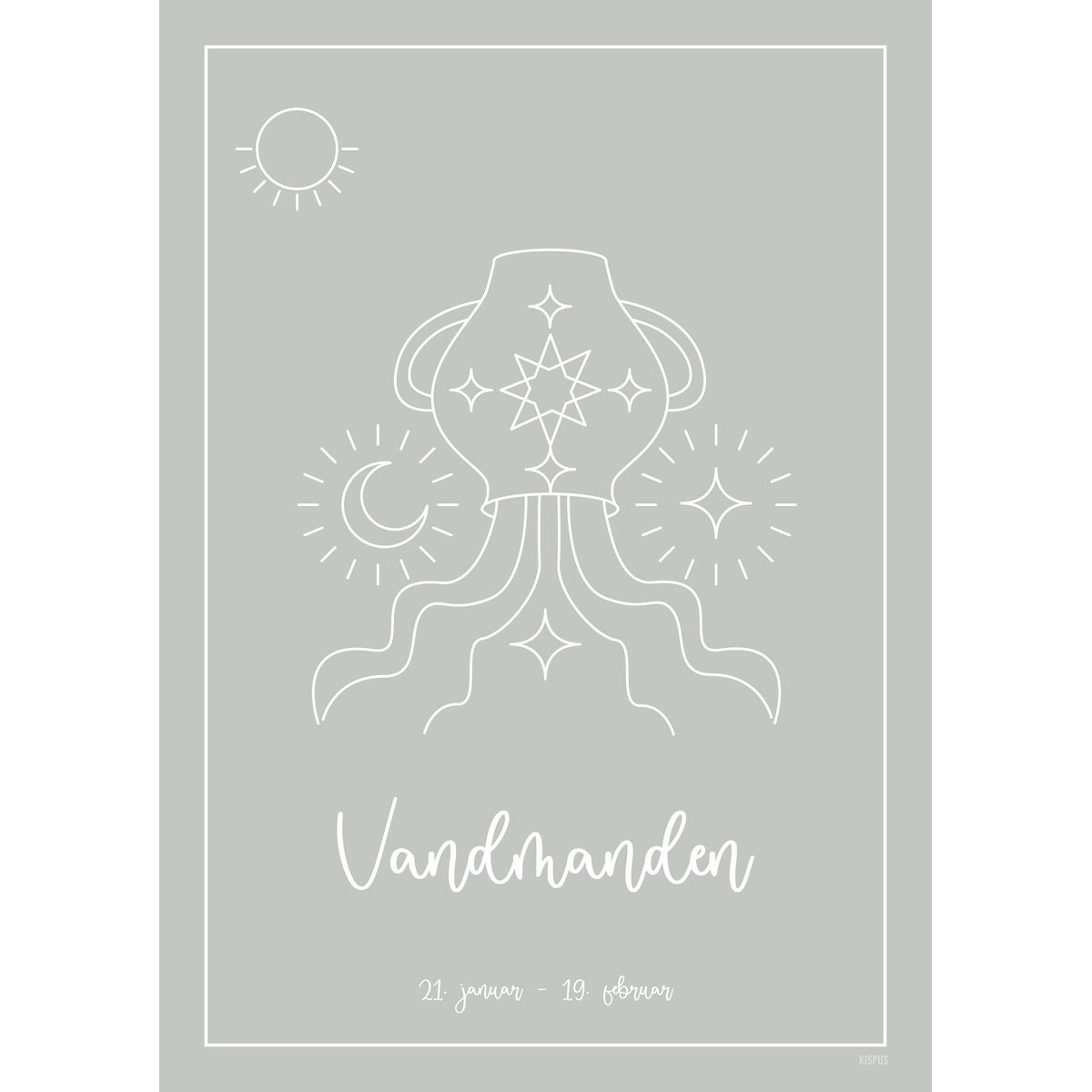 STJERNETEGN VANDMANDEN PLAKAT (21.01 - 18.02) - 30x40 / Lysegrå