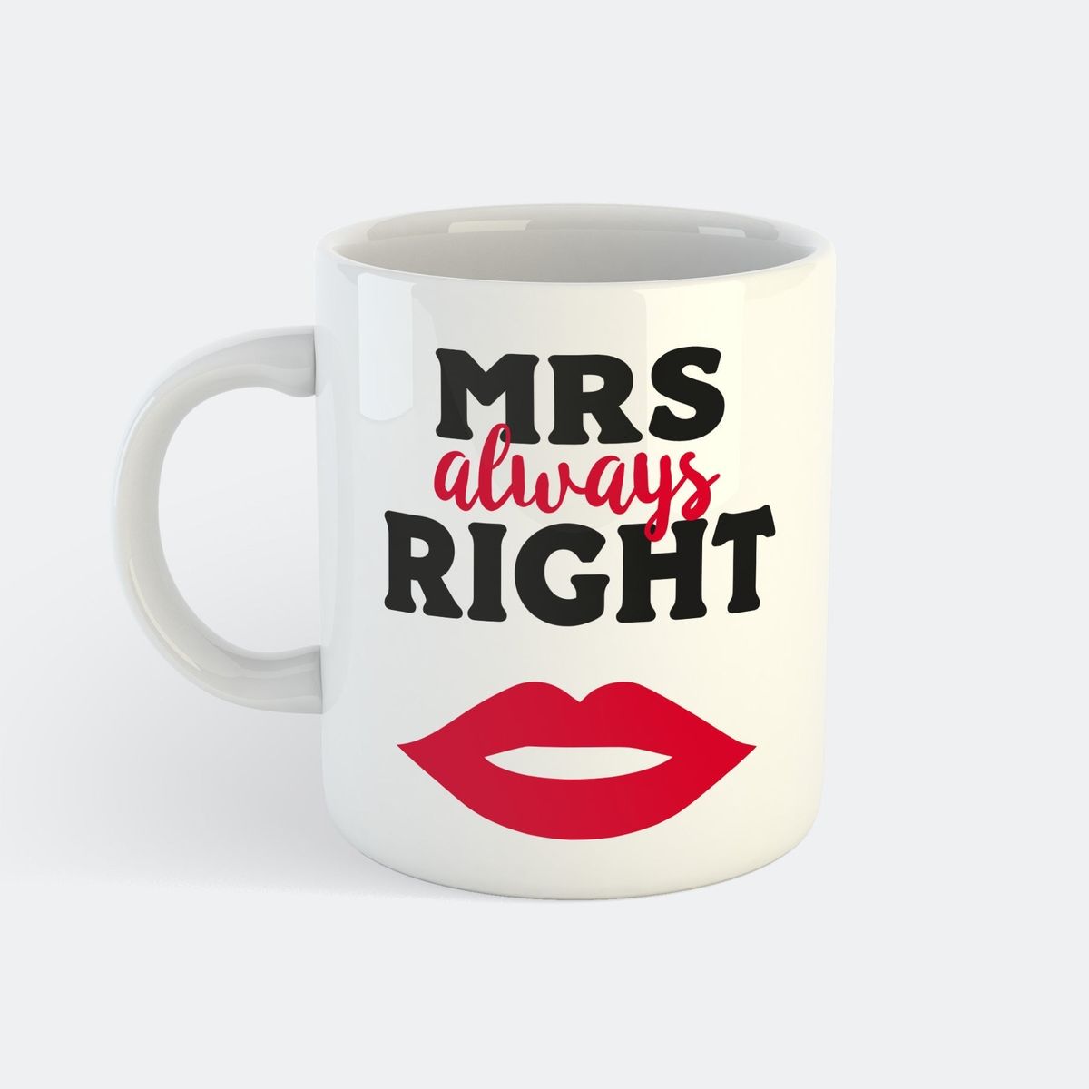 Mrs Always Right Krus