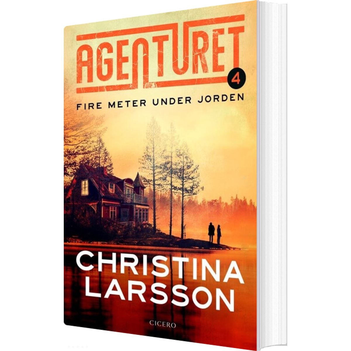 Agenturet 4 - Fire Fod Under Jorden - Christina Larsson - Bog