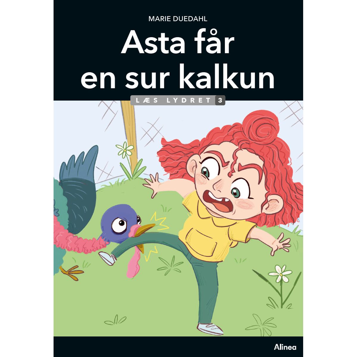 Asta Får En Sur Kalkun, Læs Lydret 3 - Marie Duedahl - Bog