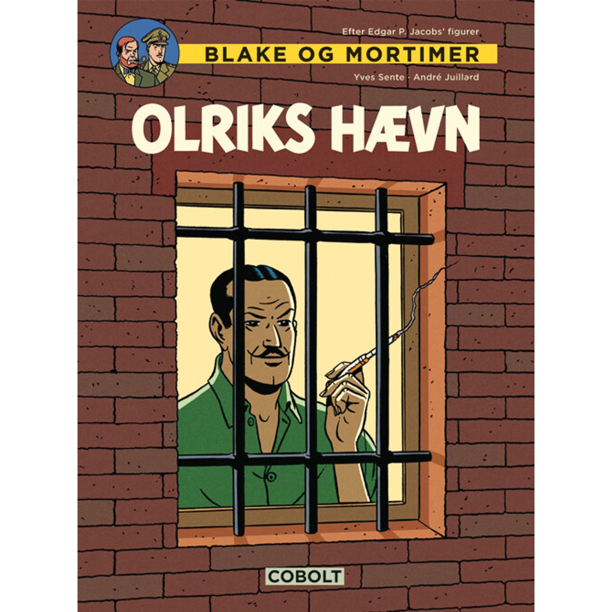 Blake Og Mortimer: Olriks Hævn - Yves Sente - Tegneserie