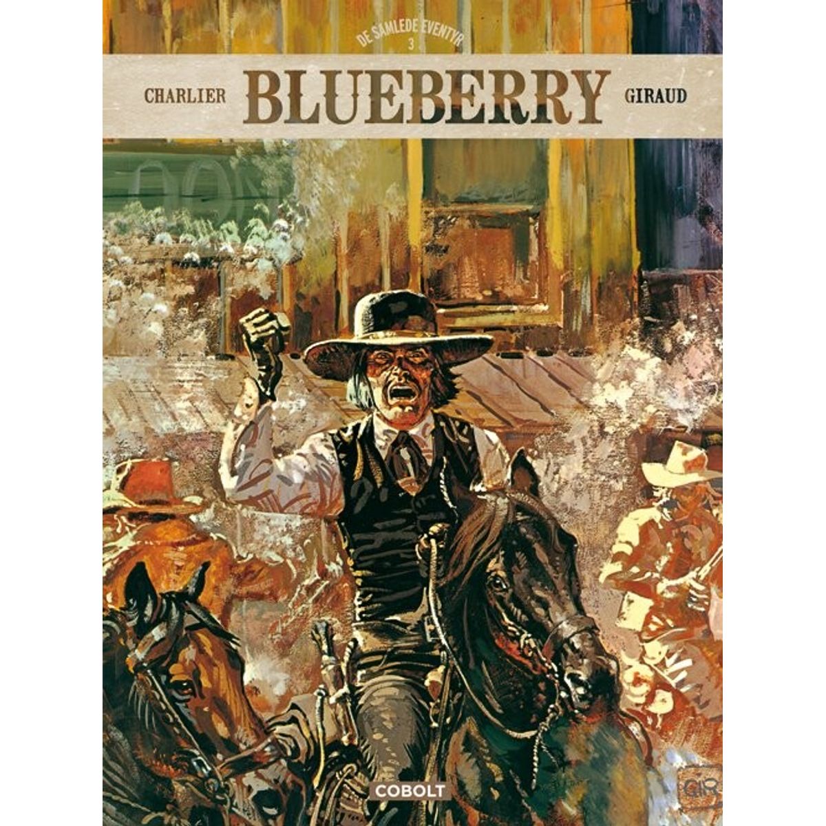 Blueberry - De Samlede Eventyr 3 - Jean-michel Charlier - Tegneserie