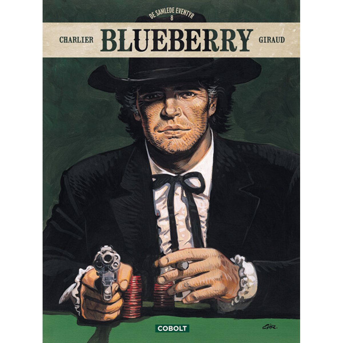 Blueberry - De Samlede Eventyr 8 - Jean-michel Charlier - Tegneserie