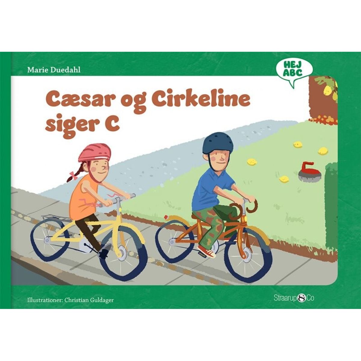 Cæsar Og Cirkeline Siger C - Marie Duedahl - Bog