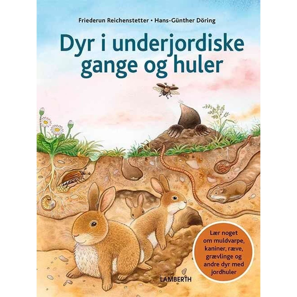 Dyr I Underjordiske Gange Og Huler - Friederun Reichenstetter - Bog