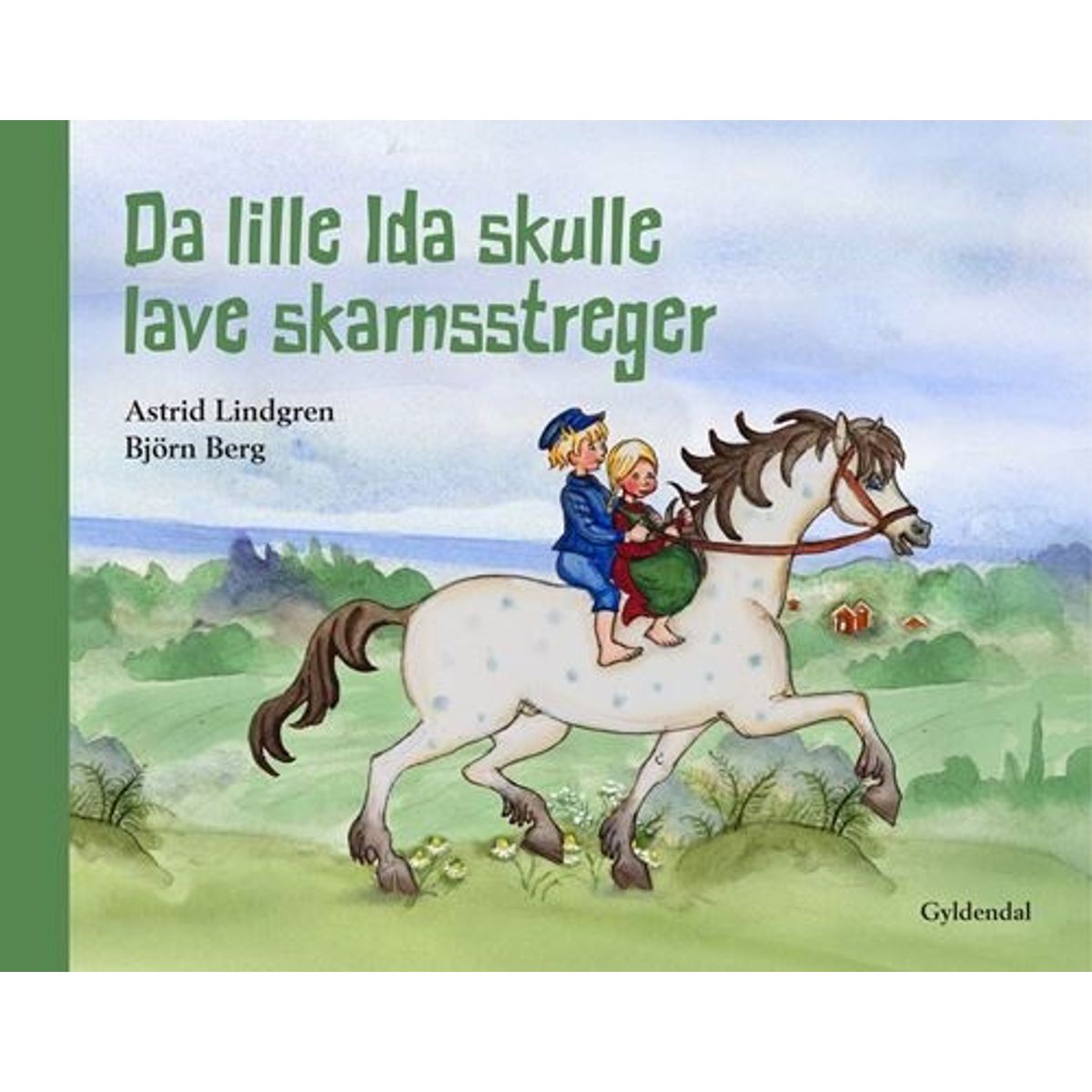 Da Lille Ida Skulle Lave Skarnsstreger - Astrid Lindgren - Bog