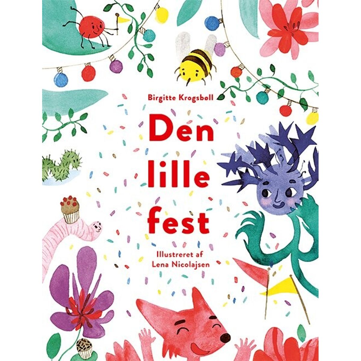 Den Lille Fest - Birgitte Krogsbøll - Bog