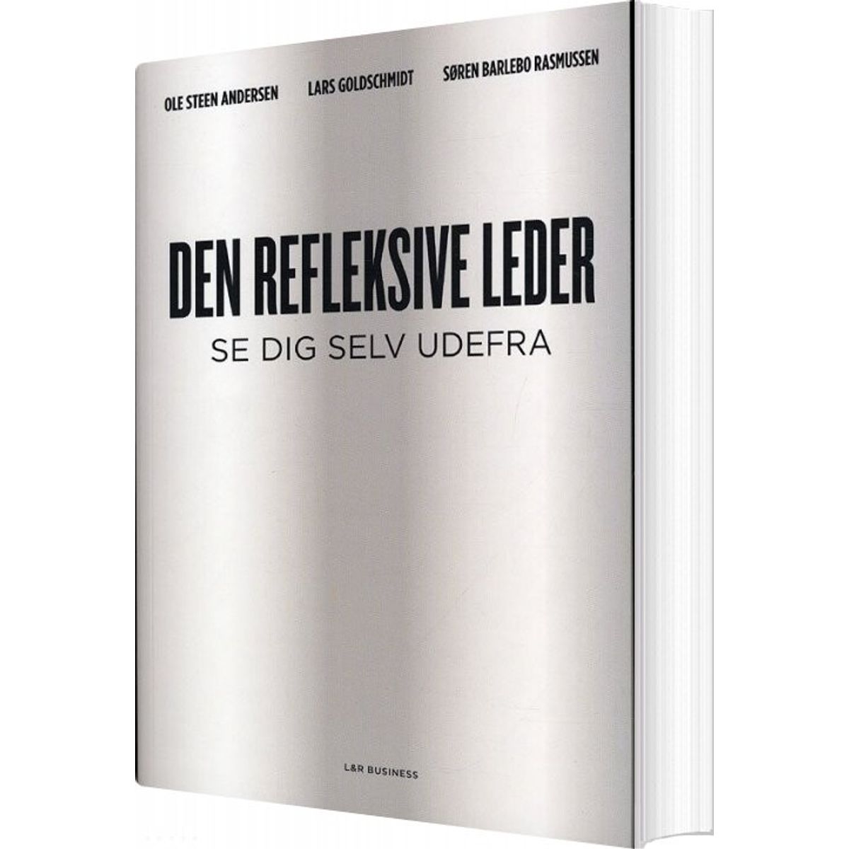 Den Refleksive Leder - Ole Steen Andersen - Bog