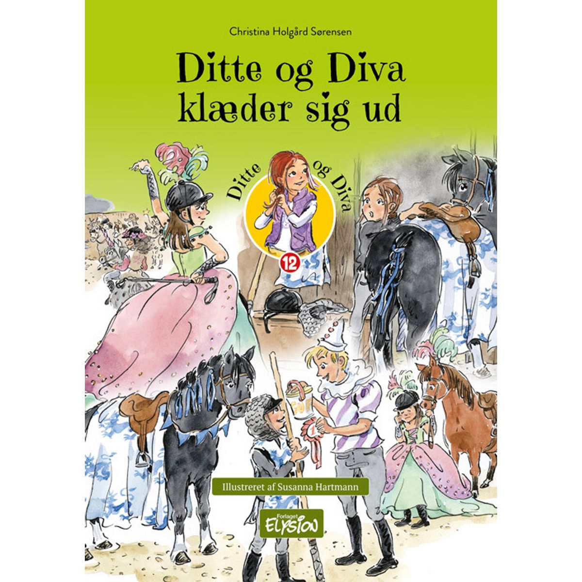 Ditte Og Diva Klæder Sig Ud - Christina Holgård Sørensen - Bog