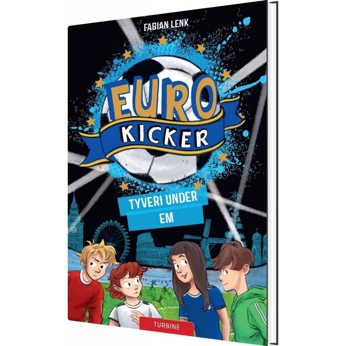 Euro-kicker: Tyveri Under Em - Fabian Lenk - Bog