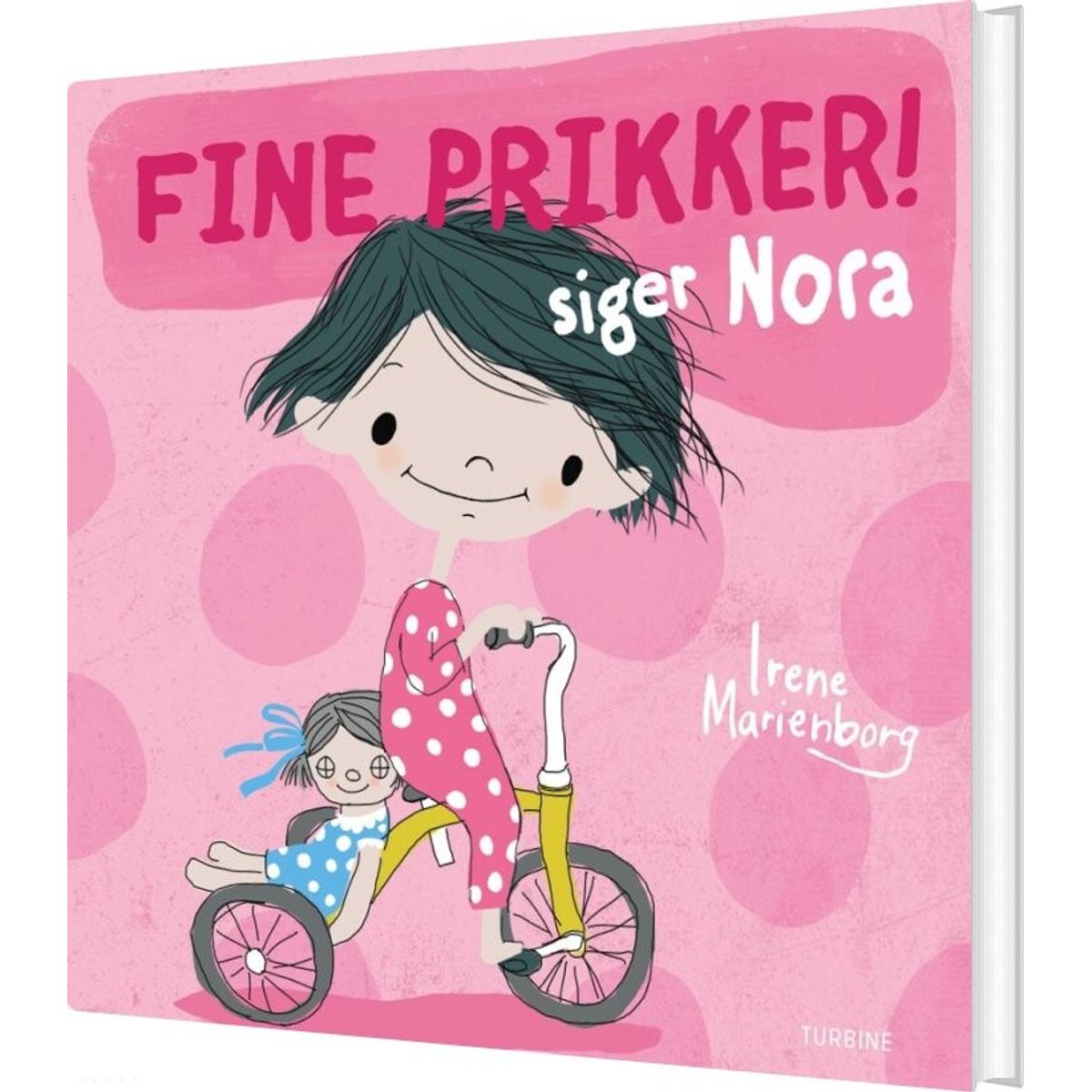 Fine Prikker! Siger Nora - Irene Marienborg - Bog