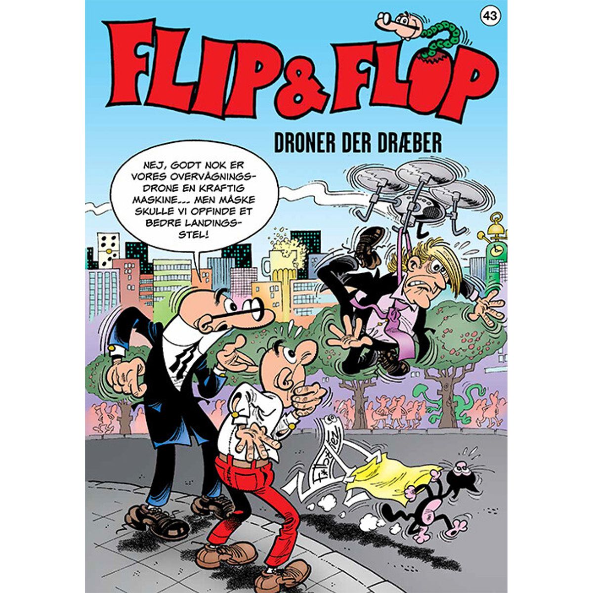 Flip & Flop 43: Droner Der Dræber - F. Ibañez - Tegneserie