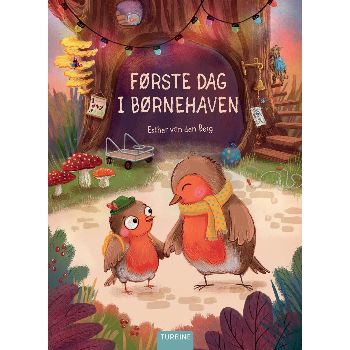 Første Dag I Børnehaven - Esther Van Den Berg - Bog