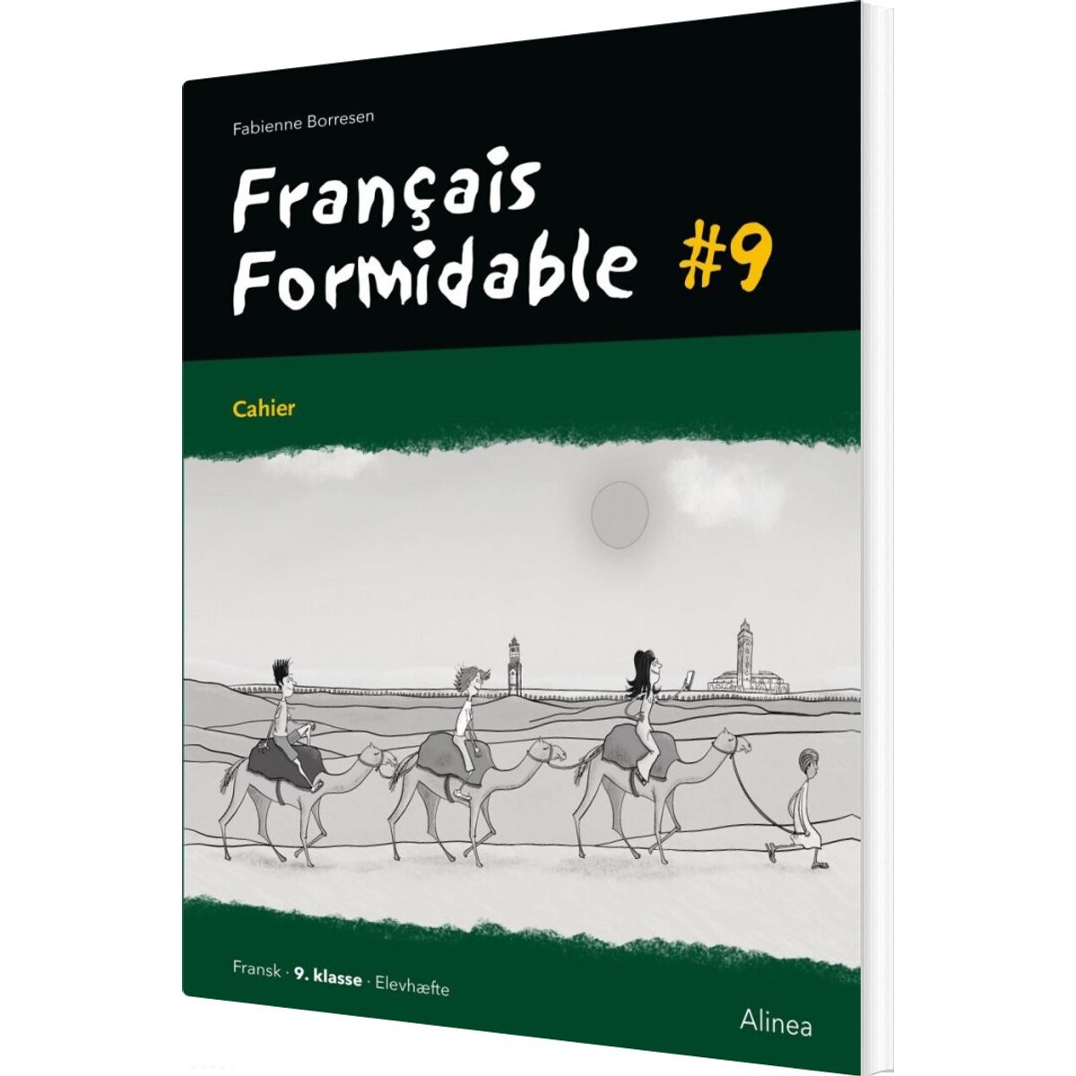 Français Formidable #9, Cahier - Fabienne B. Borresen - Bog