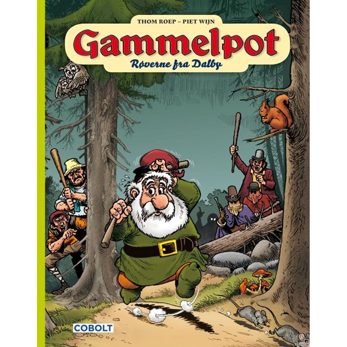 Gammelpot 14 - Thom Roep - Tegneserie