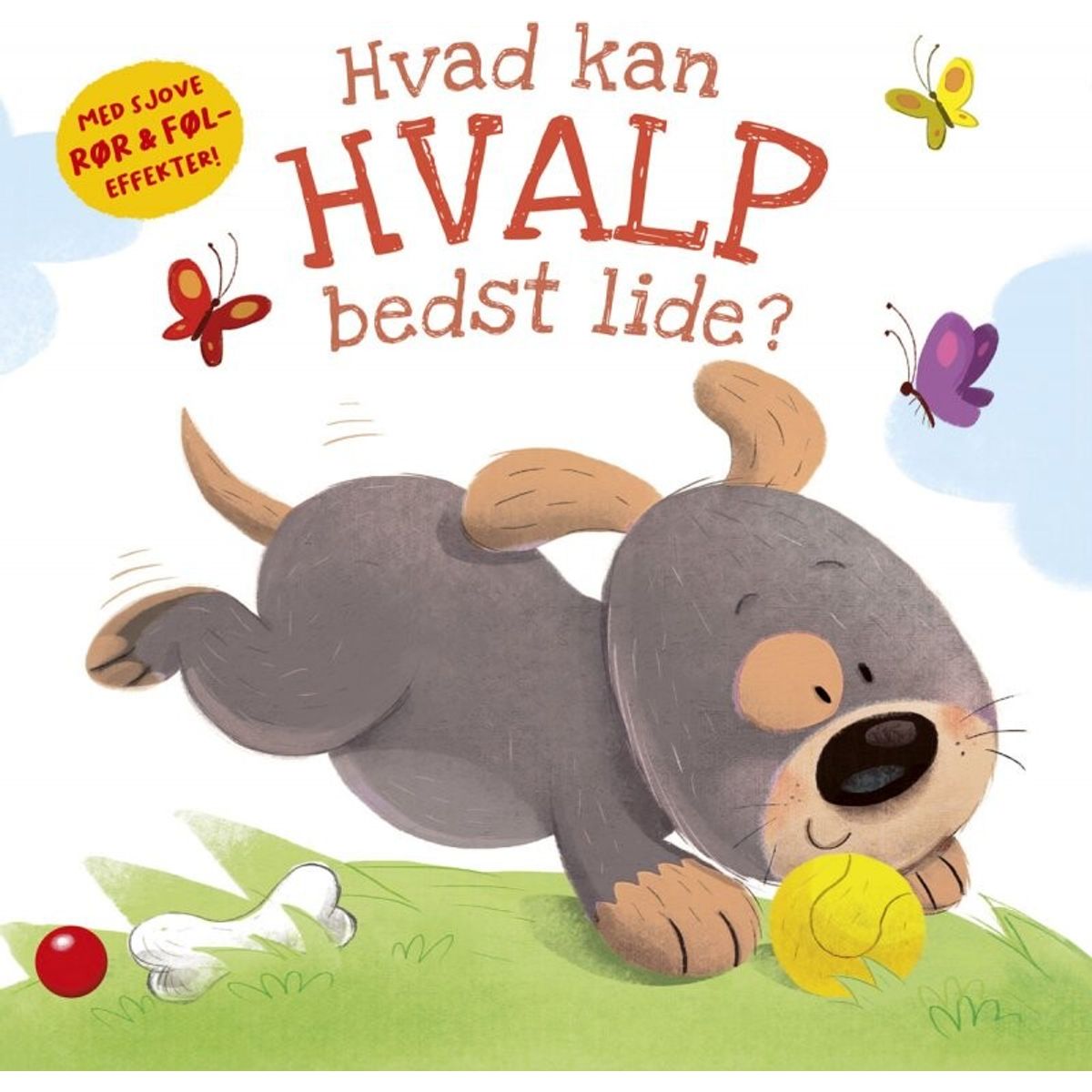 Hvad Kan Hvalp Bedst Lide? - Bolden - Bog