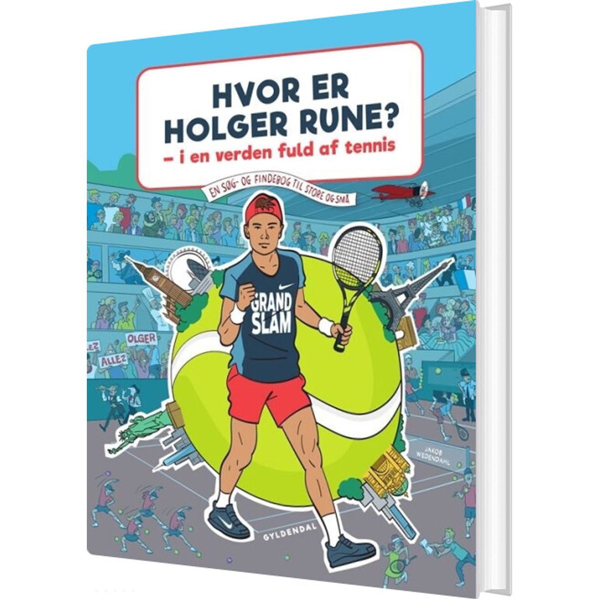 Hvor Er Holger Rune? - I En Verden Fuld Af Tennis - Holger Rune - Bog