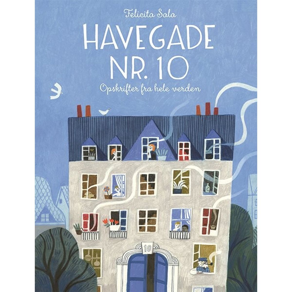 Havegade Nr. 10 - Felicita Sala - Bog