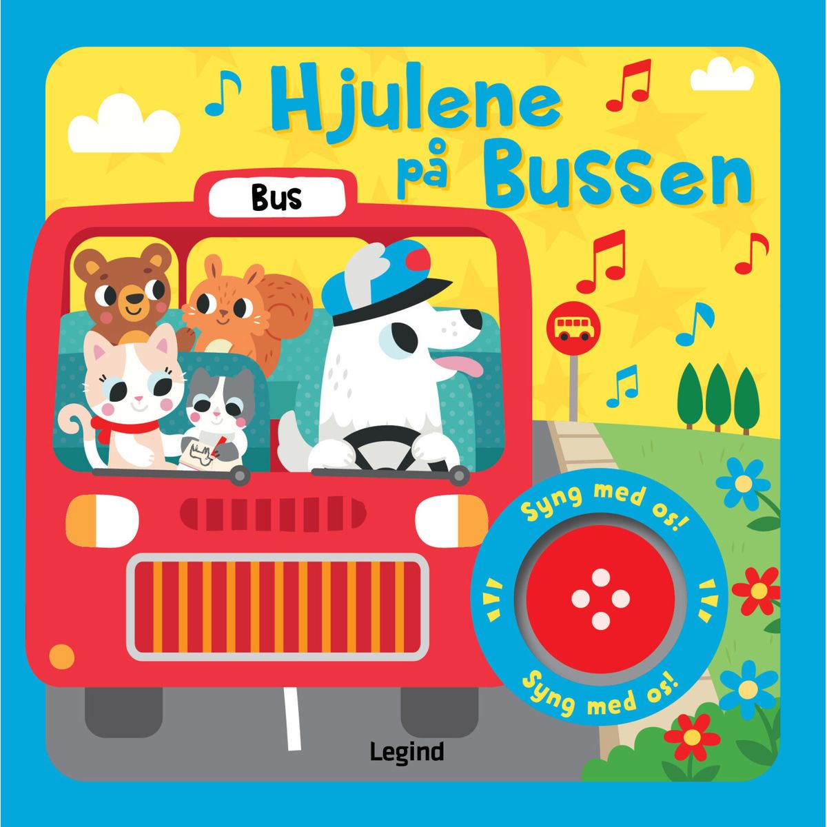 Hjulene På Bussen - Sangbog Med Musik - Claire Stamper - Bog