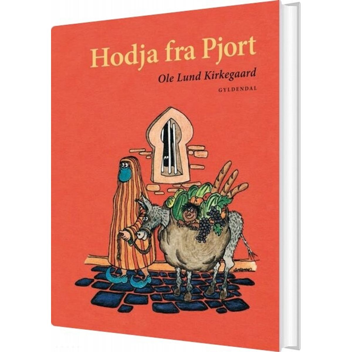 Hodja Fra Pjort - Ole Lund Kirkegaard - Bog