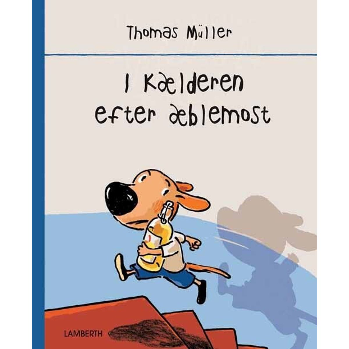 I Kælderen Efter æblemost - Thomas Müller - Bog