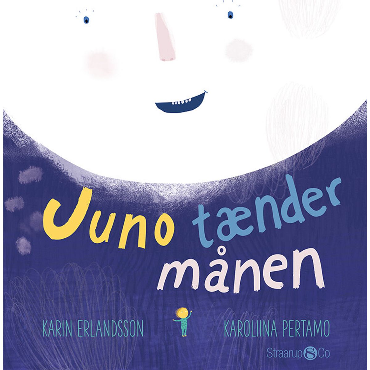 Juno Tænder Månen - Karin Erlandsson - Bog