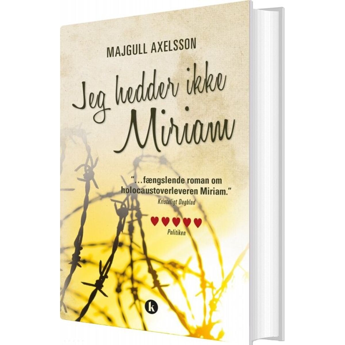 Jeg Hedder Ikke Miriam - Majgull Axelsson - Bog