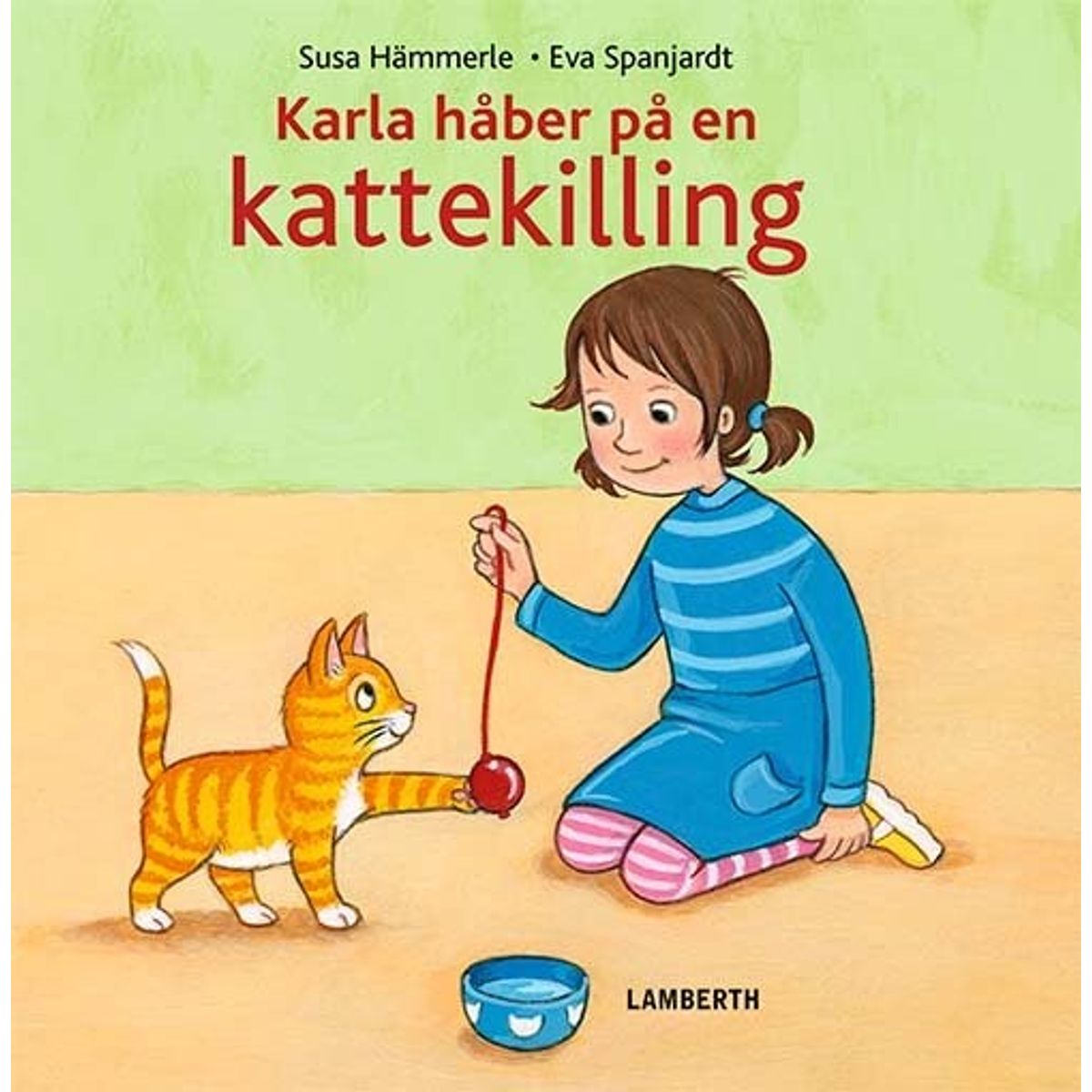 Karla Håber På En Kattekilling - Susa Hämmerle - Bog