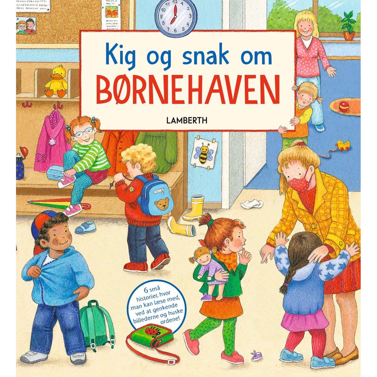 Kig Og Snak Om Børnehaven - Lena Lamberth - Bog