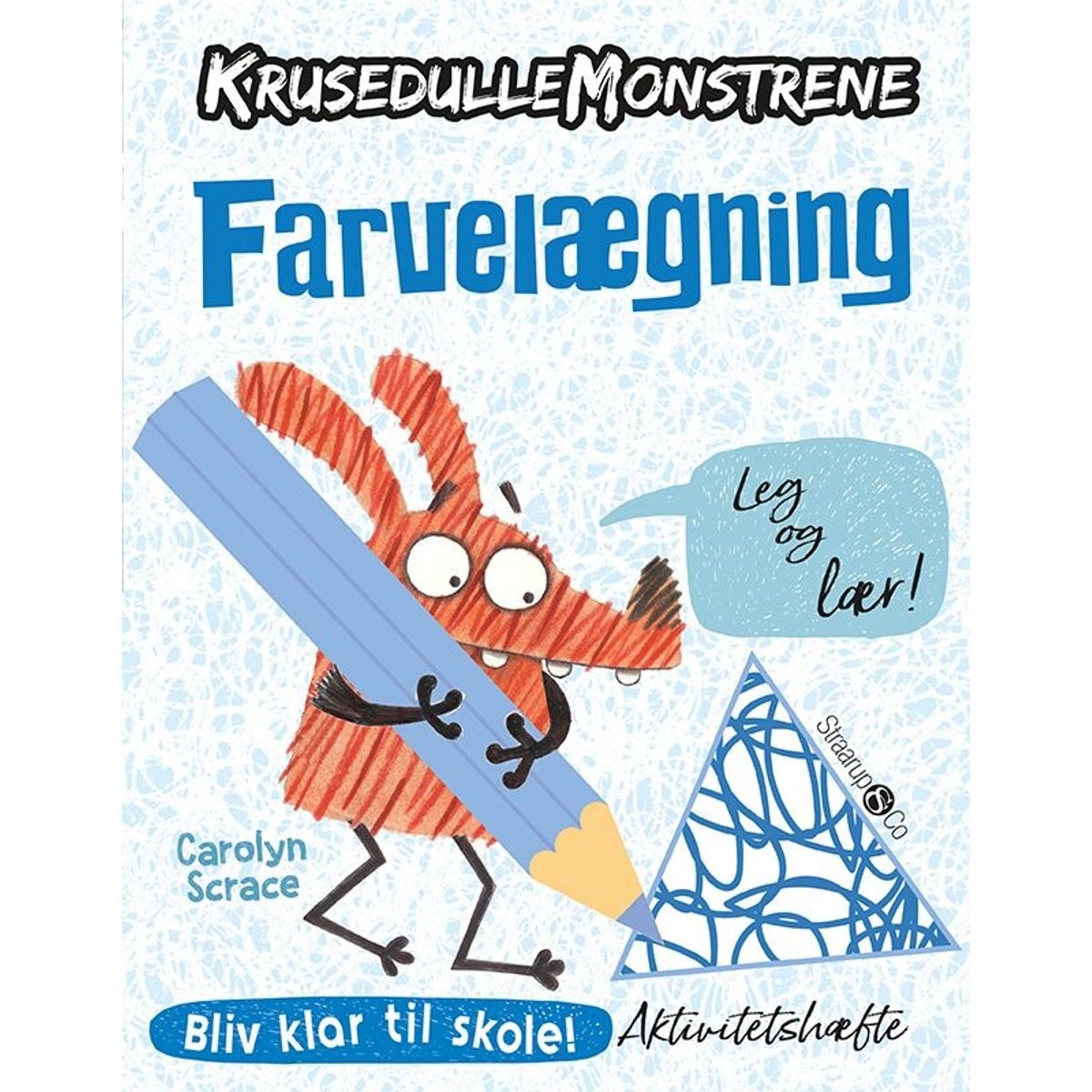 Farvelægning - Leg Og Lær - Krusedullemonstrene - Carolyn Scrace - Bog