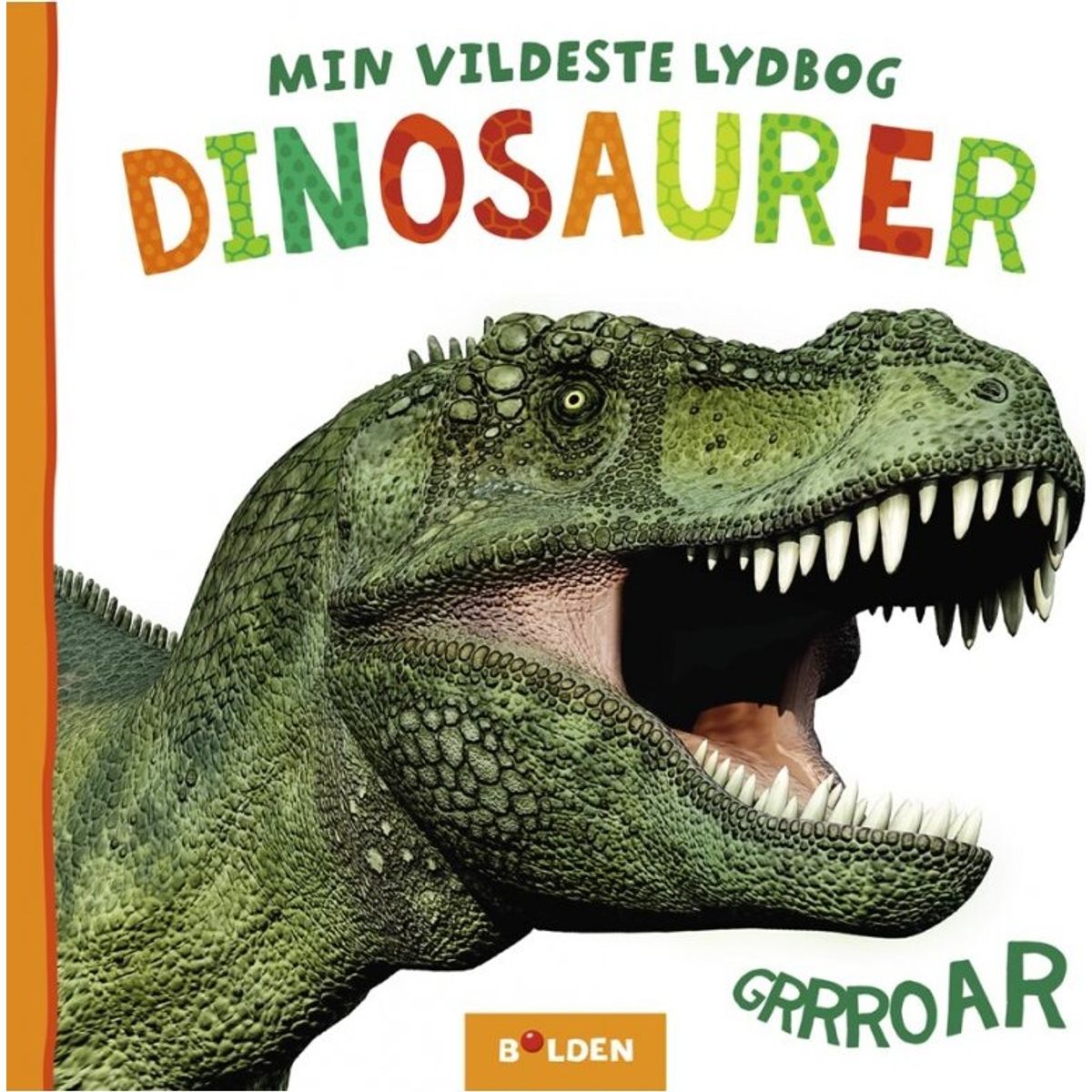 Min Vildeste Lydbog - Dinosaurer - Bog