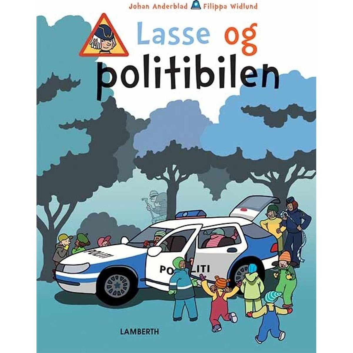 Lasse Og Politibilen - Johan Anderblad - Bog