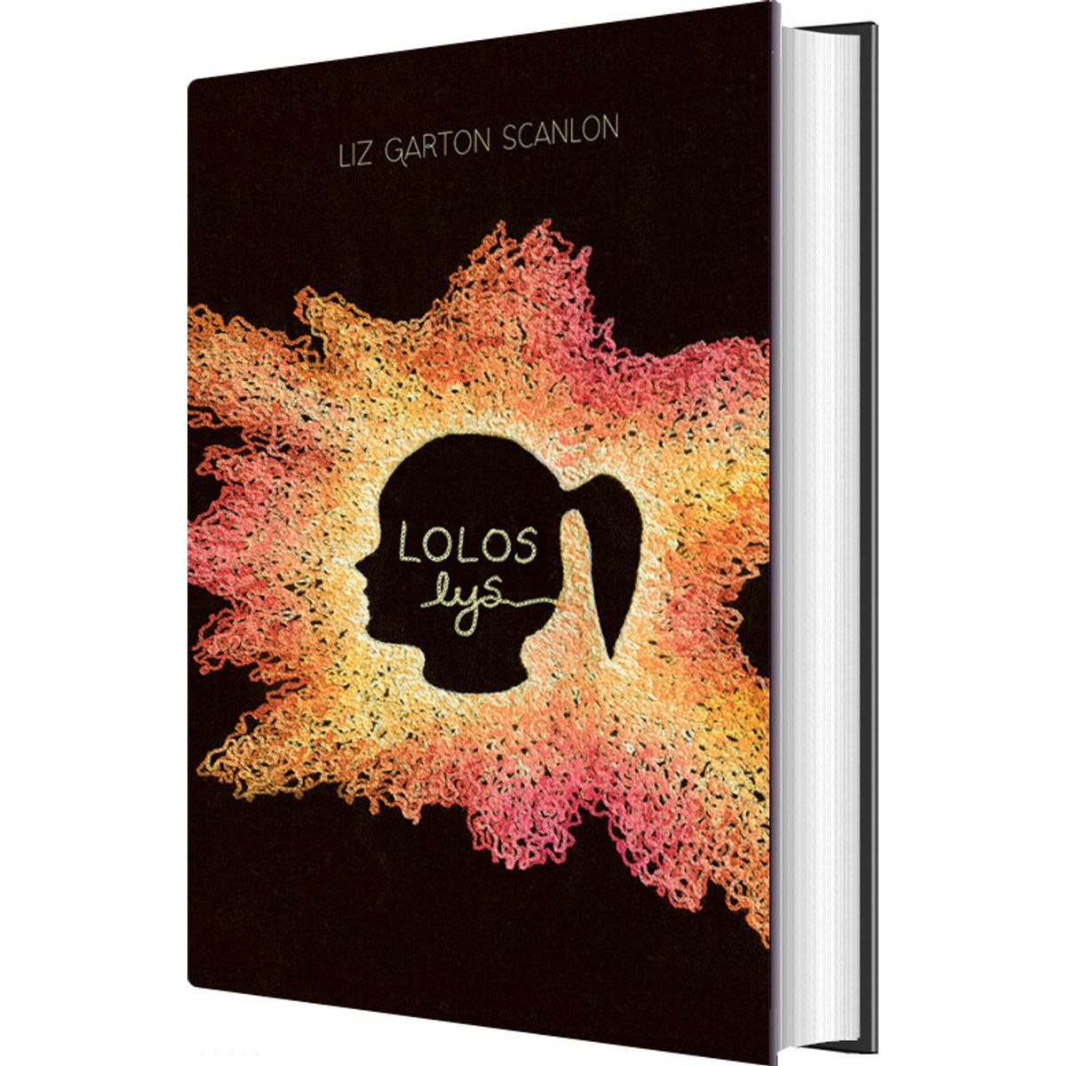 Lolos Lys - Liz Garton Scanlon - Bog