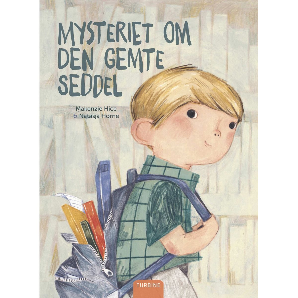 Mysteriet Om Den Gemte Seddel - Makenzie Hice - Bog