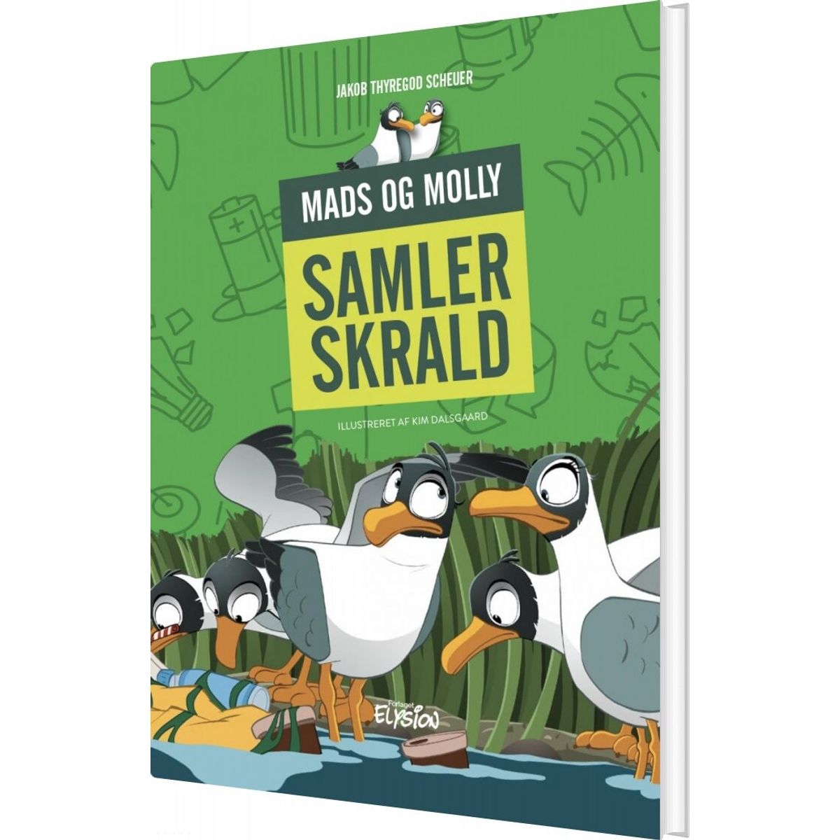 Mads Og Molly Samler Skrald - Jakob Thyregod Scheuer - Bog