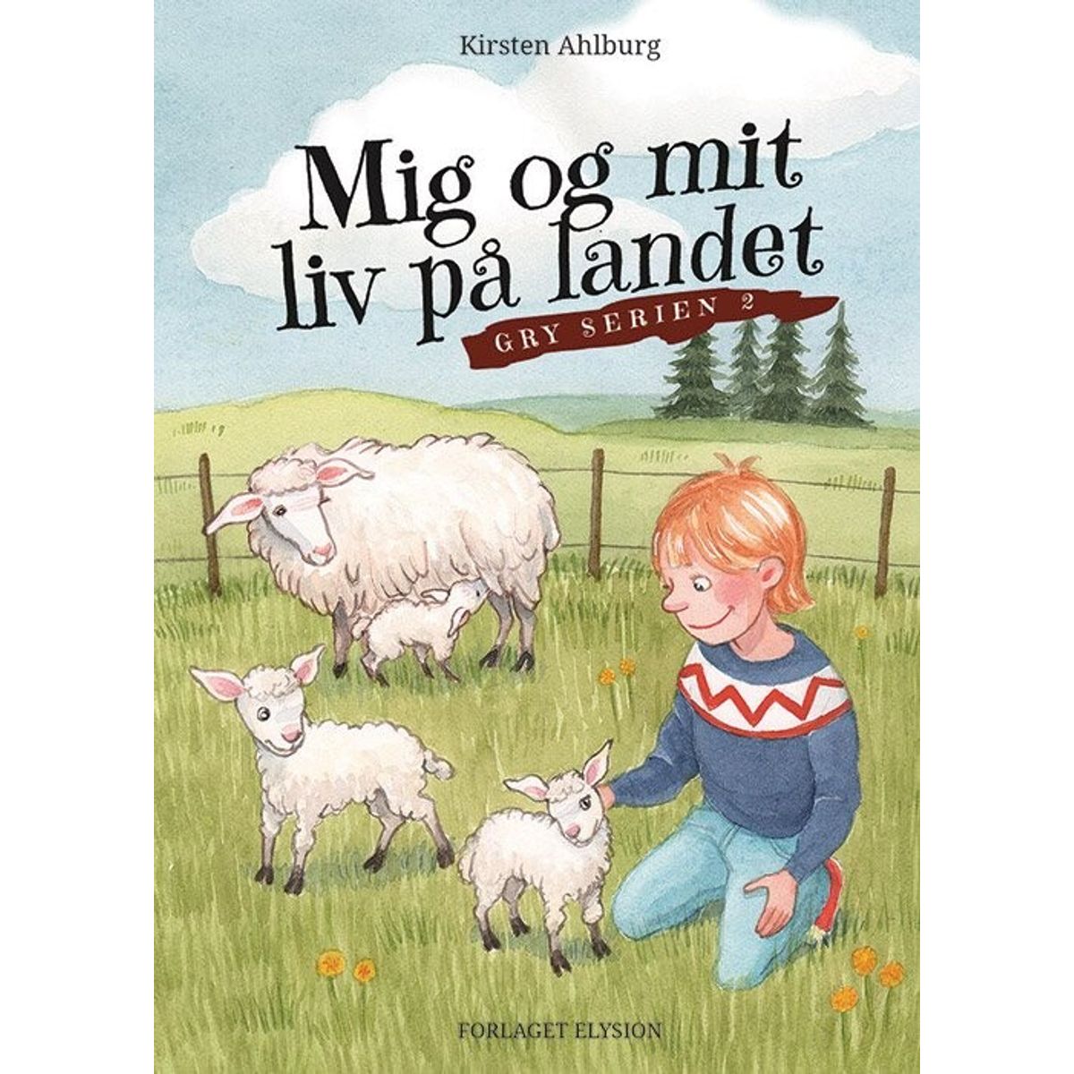 Mig Og Mit Liv På Landet - Kirsten Ahlburg - Bog