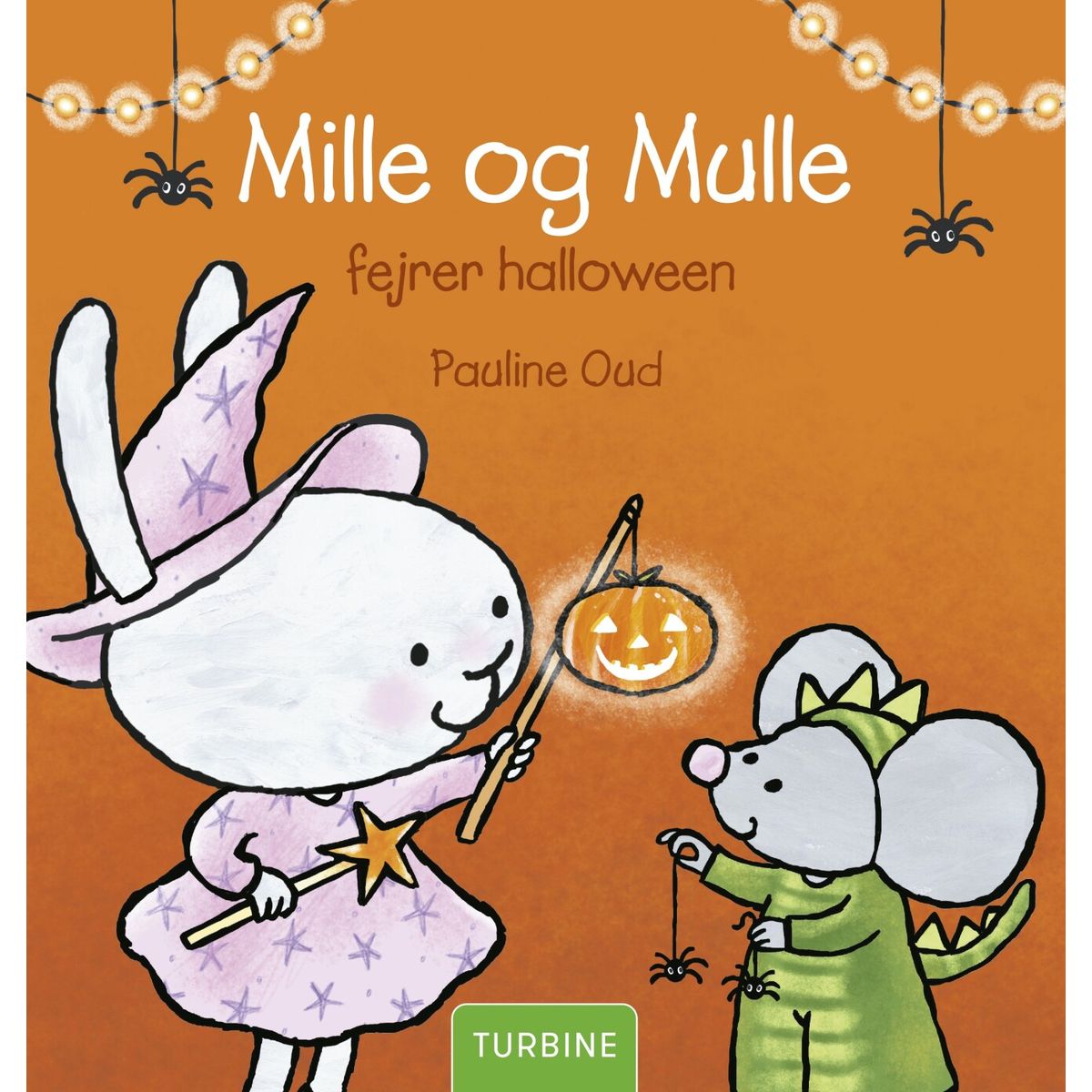 Mille Og Mulle Fejrer Halloween - Pauline Oud - Bog