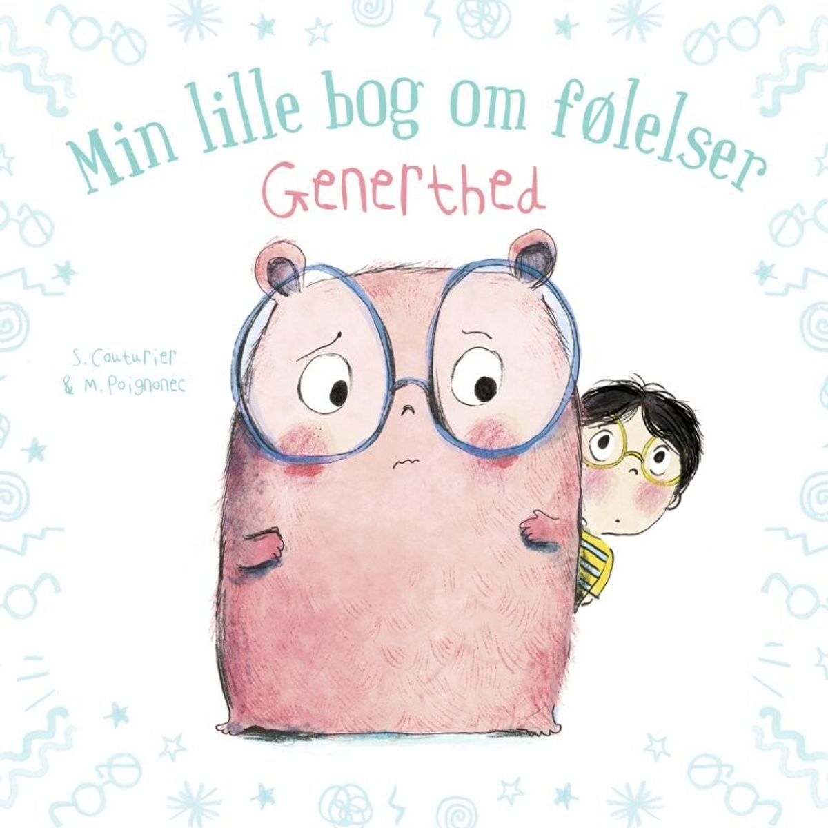 Min Lille Bog Om Følelser: Generthed - Bog