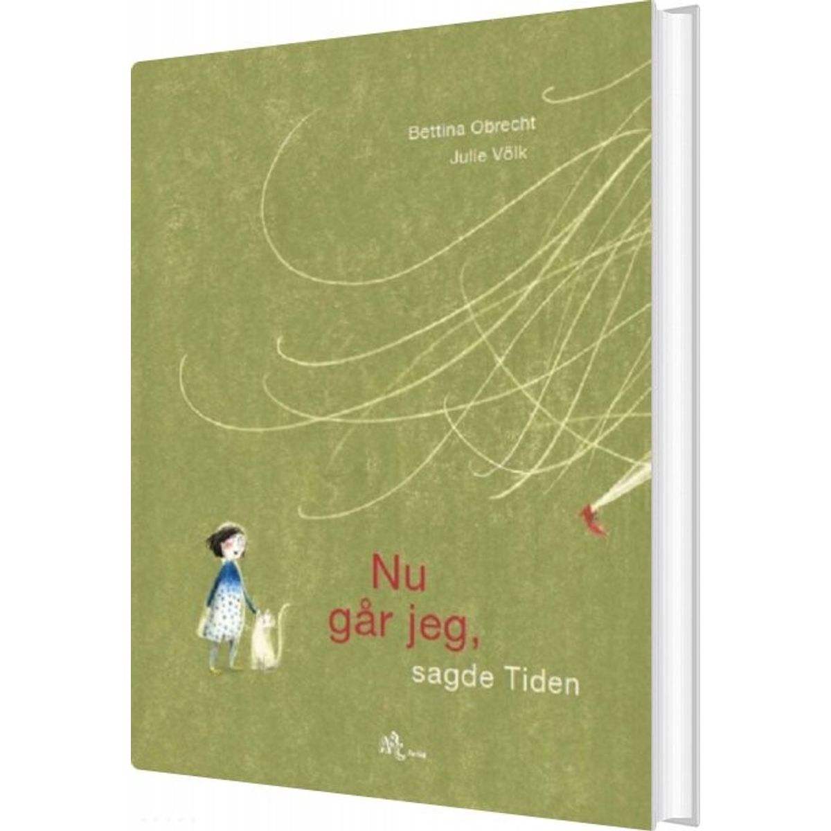 Nu Går Jeg, Sagde Tiden - Bettina Obrecht - Bog