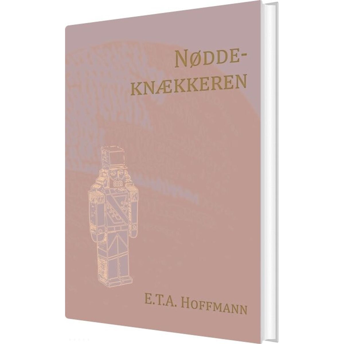 Nøddeknækkeren - Nyillustreret - E.t.a. Hoffmann - Bog