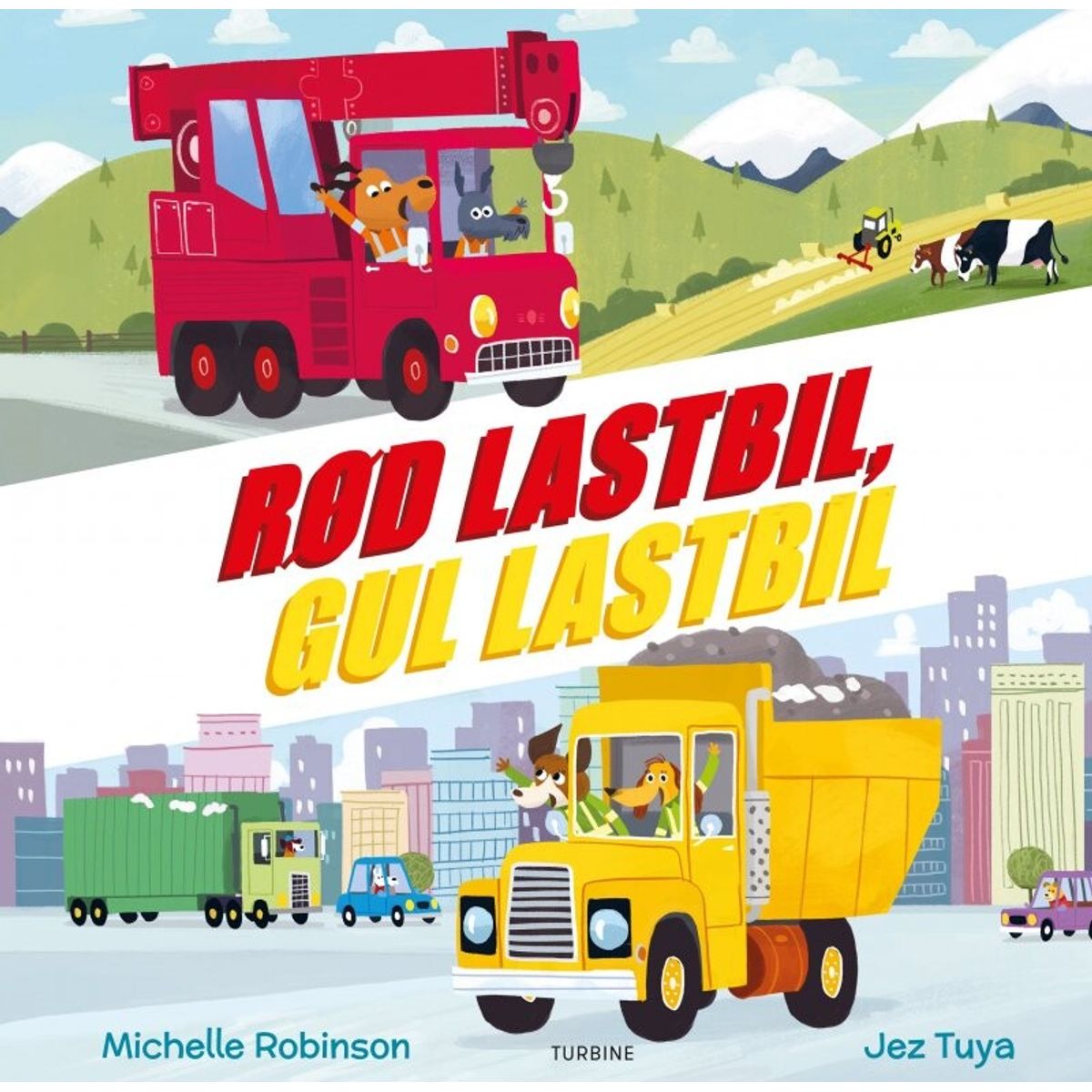 Rød Lastbil, Gul Lastbil - Michelle Robinson - Bog