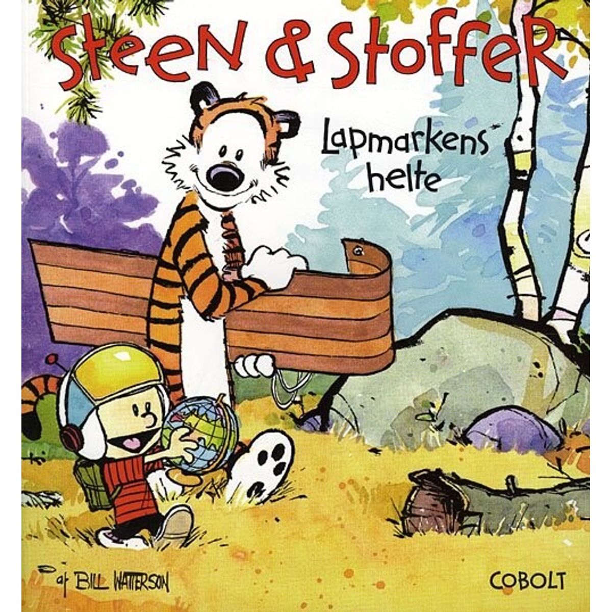 Steen & Stoffer 3: Lapmarkens Helte - Bill Watterson - Tegneserie