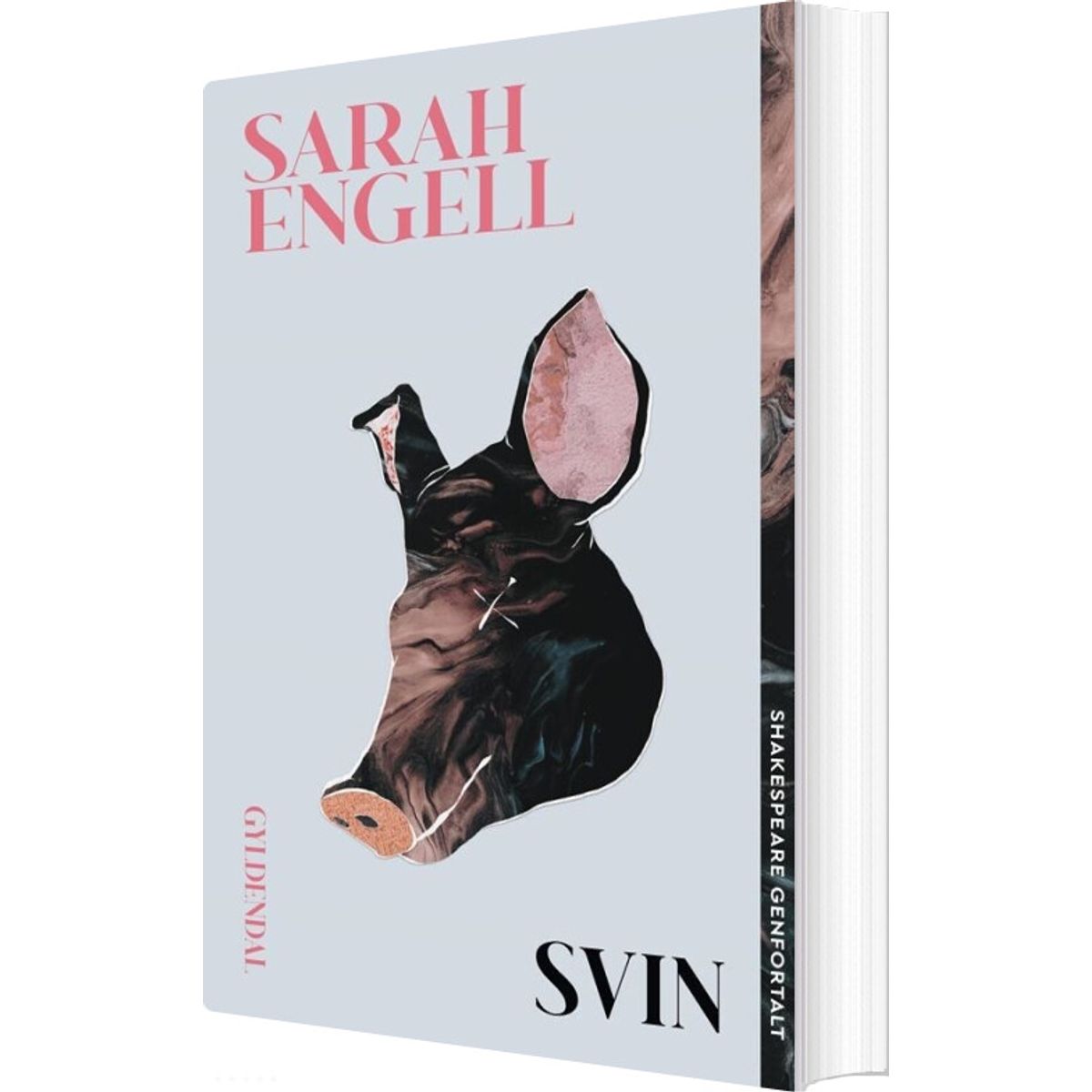 Svin - Shakespeare Genfortalt - Sarah Engell - Bog