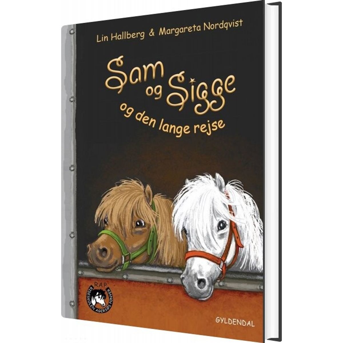 Sam Og Sigge 4 - Sam Og Sigge Og Den Lange Rejse - Lin Hallberg - Bog