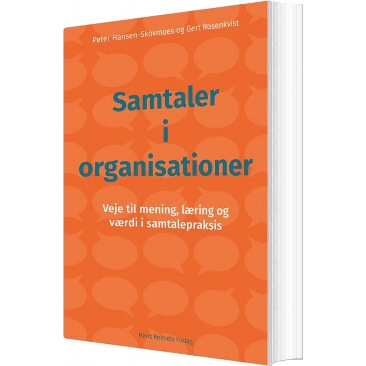 Samtaler I Organisationer - Peter Hansen-skovmoes - Bog